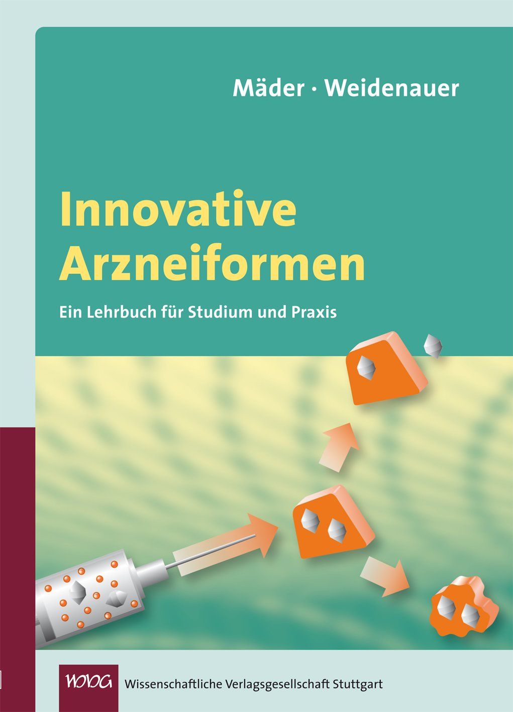 Innovative Arzneiformen