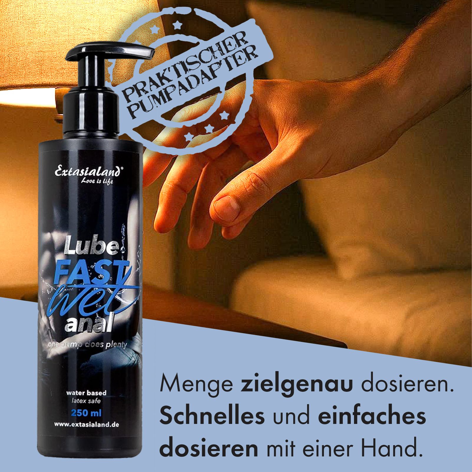 Schwarze Flasche mit Pumpverschluss. Aufschrift: Lube Fast Wet anal. Wasserbasiert, latexsafe. 250 ml. Extasialand Logo. Hand dosiert Produkt.