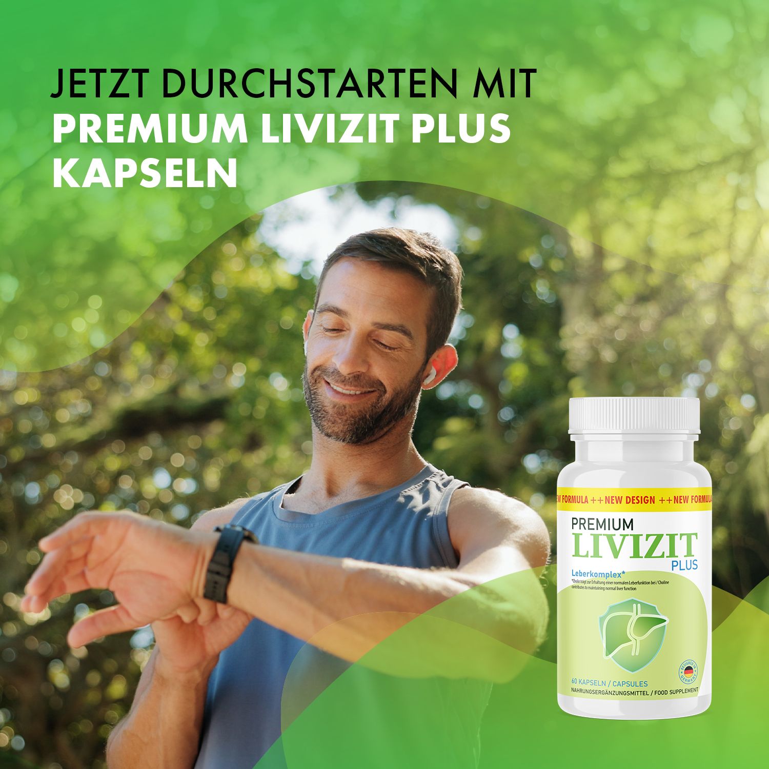Mann im Freien. Flasche mit PREMIUM LIVIZIT PLUS Kapseln. Aufschrift: Jetzt durchstarten mit PREMIUM LIVIZIT PLUS Kapseln. Mann schaut auf seine Uhr.