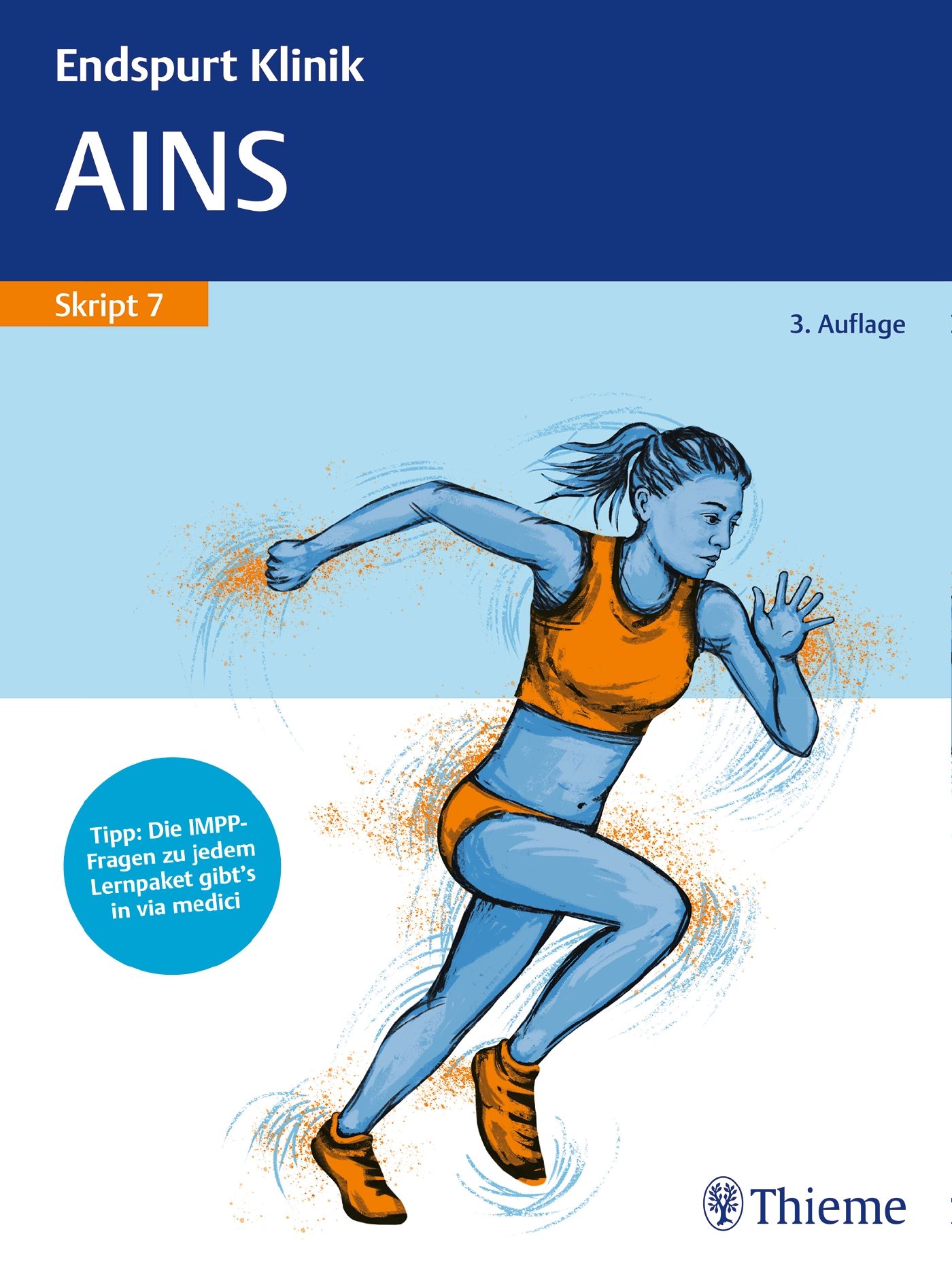 Buchcover mit Titel 'Endspurt Klinik AINS Skript 7'. Illustration einer rennenden Frau. Thieme-Logo unten rechts.