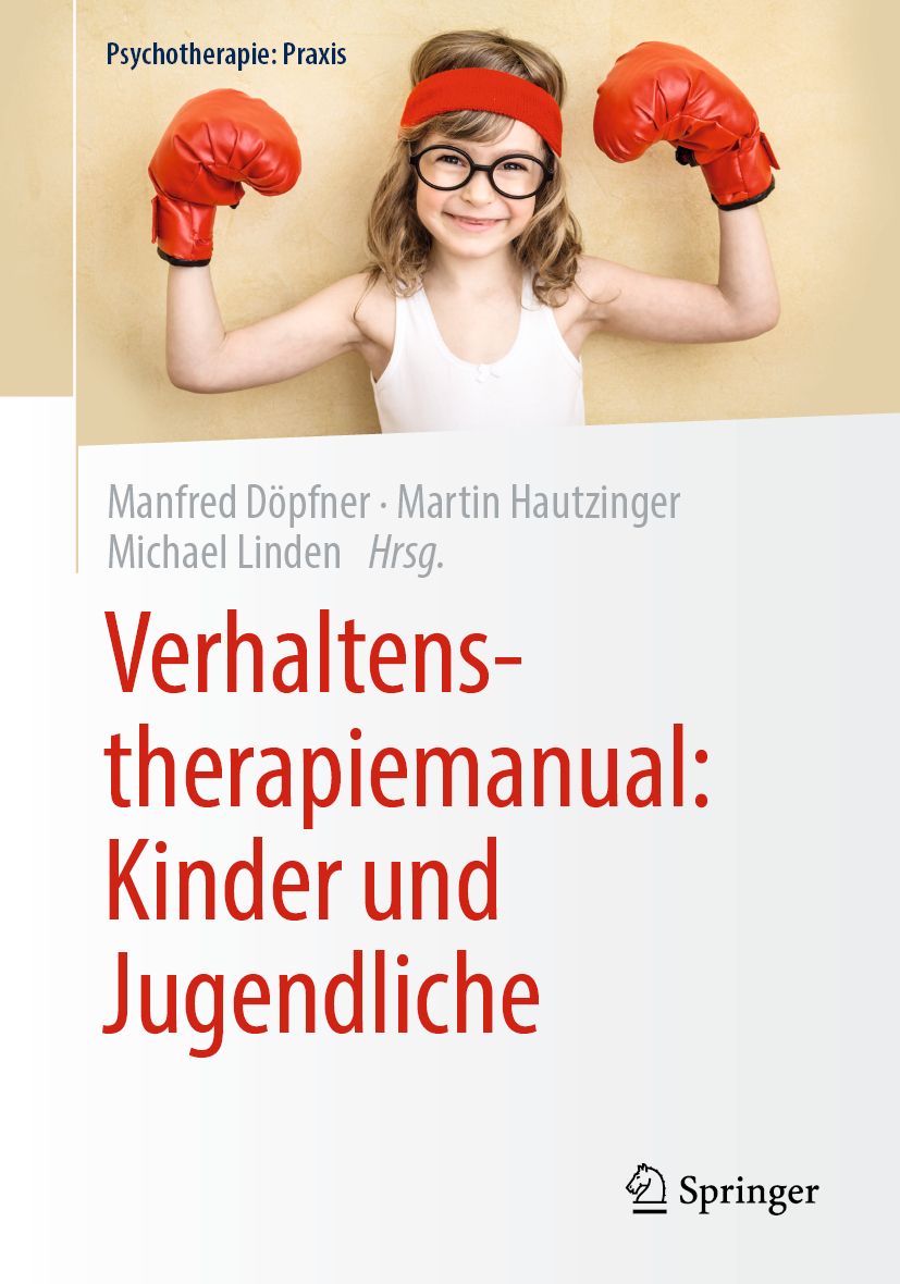Buchcover: Titel 'Verhaltenstherapiemanual: Kinder und Jugendliche'. Autorennamen. Springer-Logo. Kind mit Boxhandschuhen.