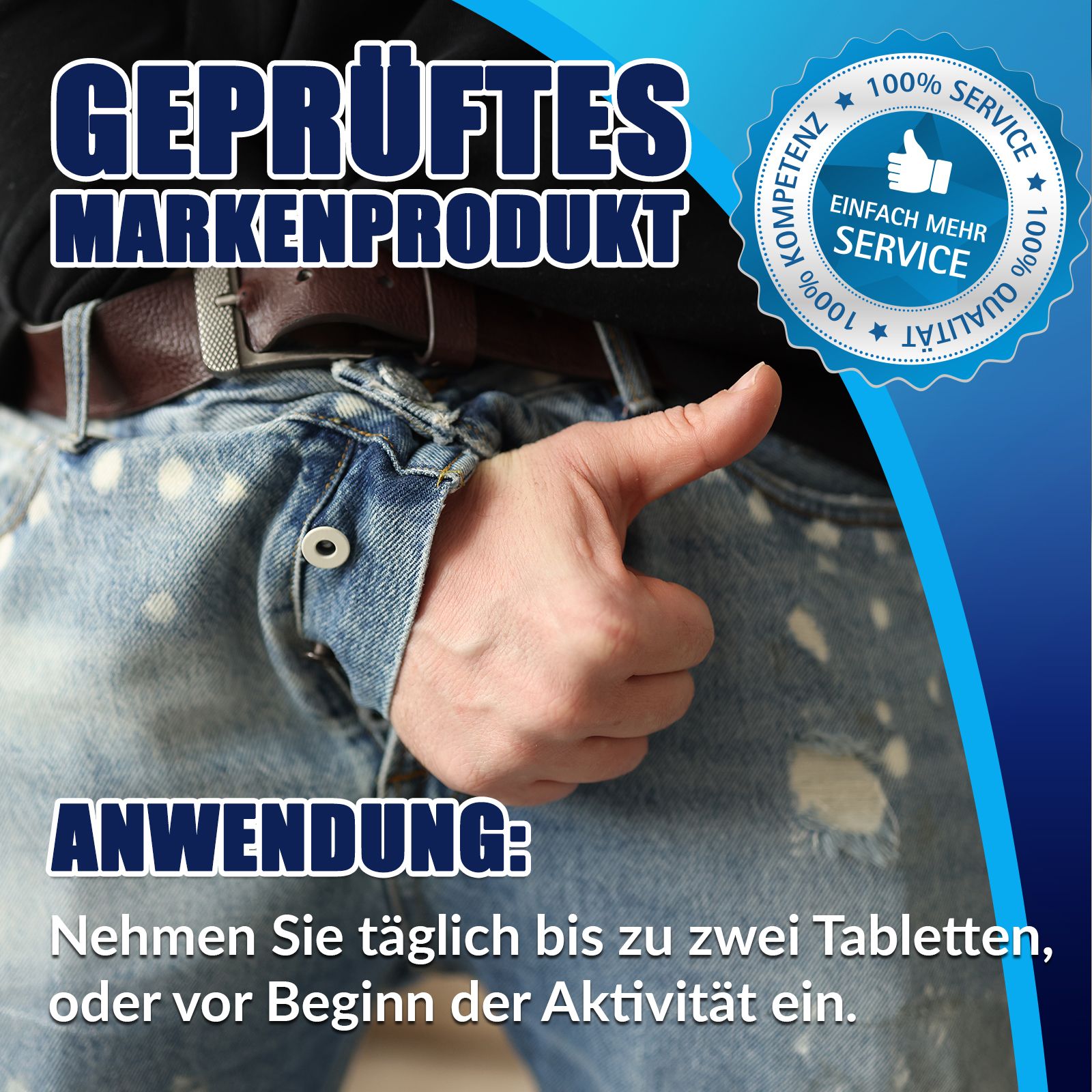 Person zeigt Daumen hoch. Text: Geprüftes Markenprodukt. Anwendung: Nehmen Sie täglich bis zu zwei Tabletten, oder vor Beginn der Aktivität ein.