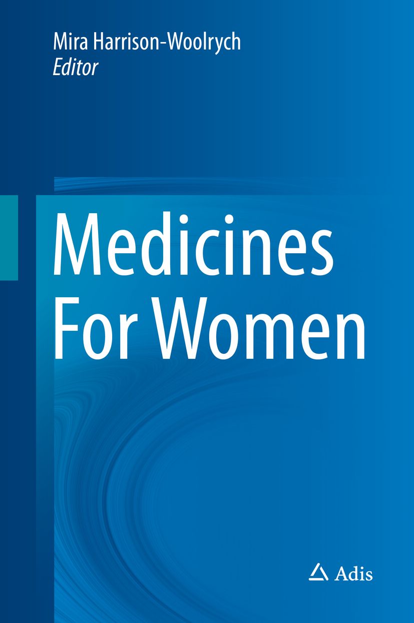 Buchcover mit dem Titel "Medicines For Women". Autorin: Mira Harrison-Woolrych. Herausgeber Adis.