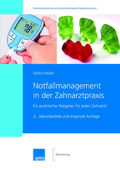 Buchcover: "Notfallmanagement in der Zahnarztpraxis". Autor: Sönke Müller. Mit Abbildung eines Blutzuckermessgeräts und Gummibärchen.