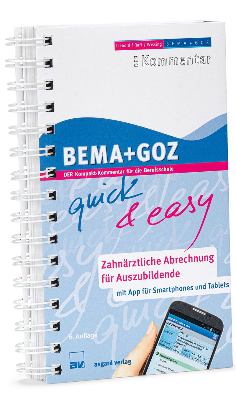 Spiralgebundenes Buch mit dem Titel "BEMA+GOZ". Auf dem Cover steht "Zahnärztliche Abrechnung für Auszubildende" und ein Smartphone.