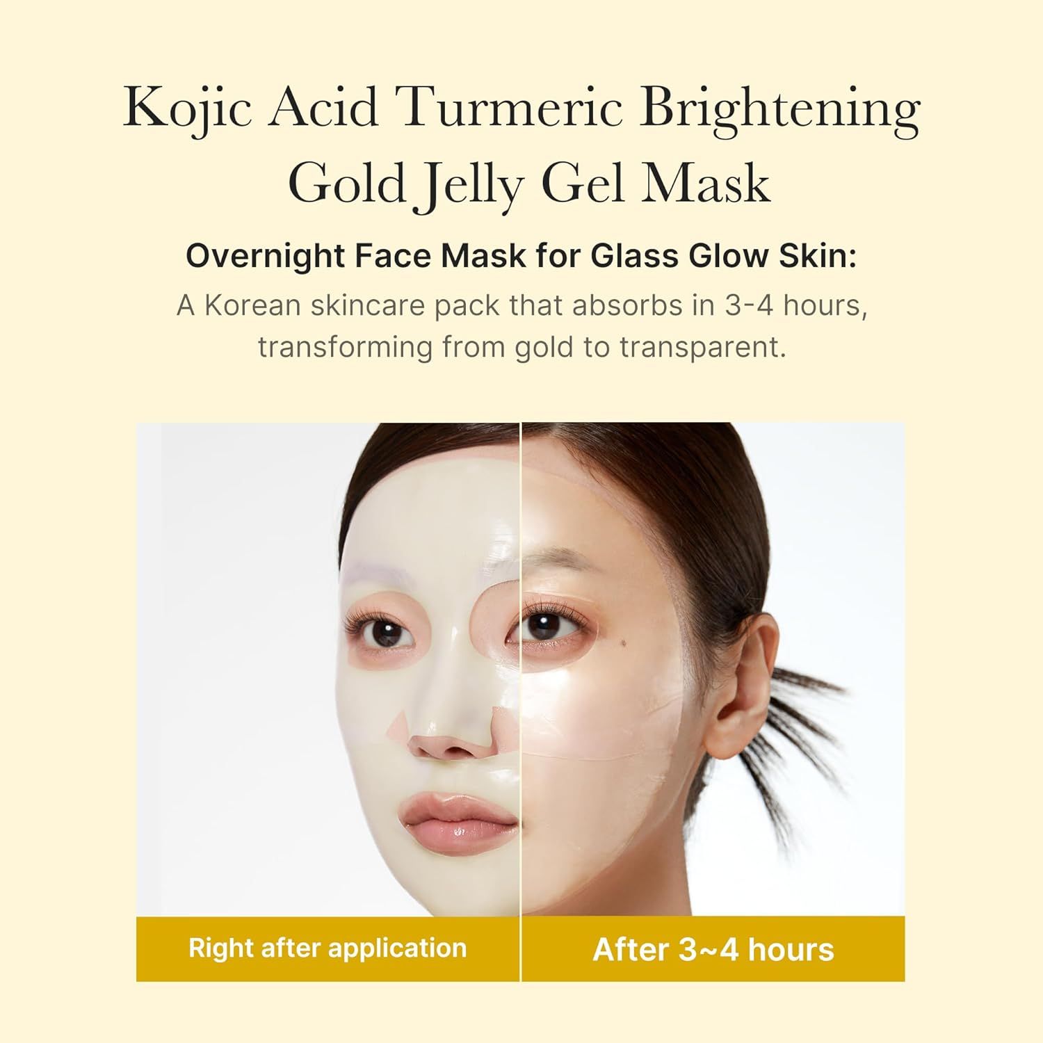 Gesicht einer Frau mit einer Gesichtsmaske. Text: Kojic Acid Turmeric Brightening Gold Jelly Gel Mask. Vorher-Nachher-Effekt.