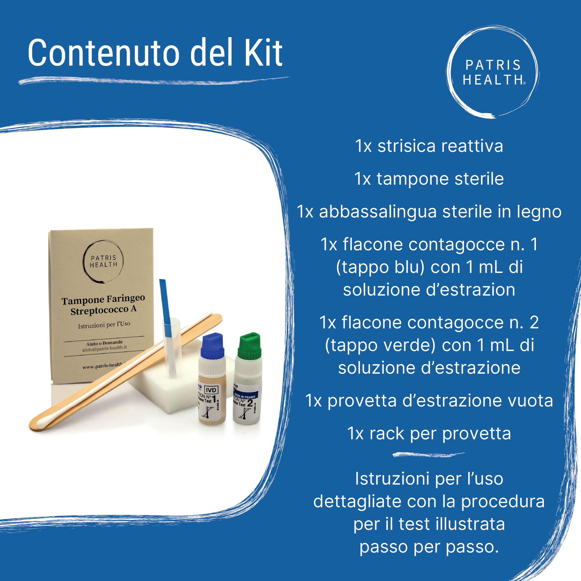 Contenuto del kit Patris Health® Strep A: striscia, tampone, abbassalingua, flaconi, supporto, istruzioni.