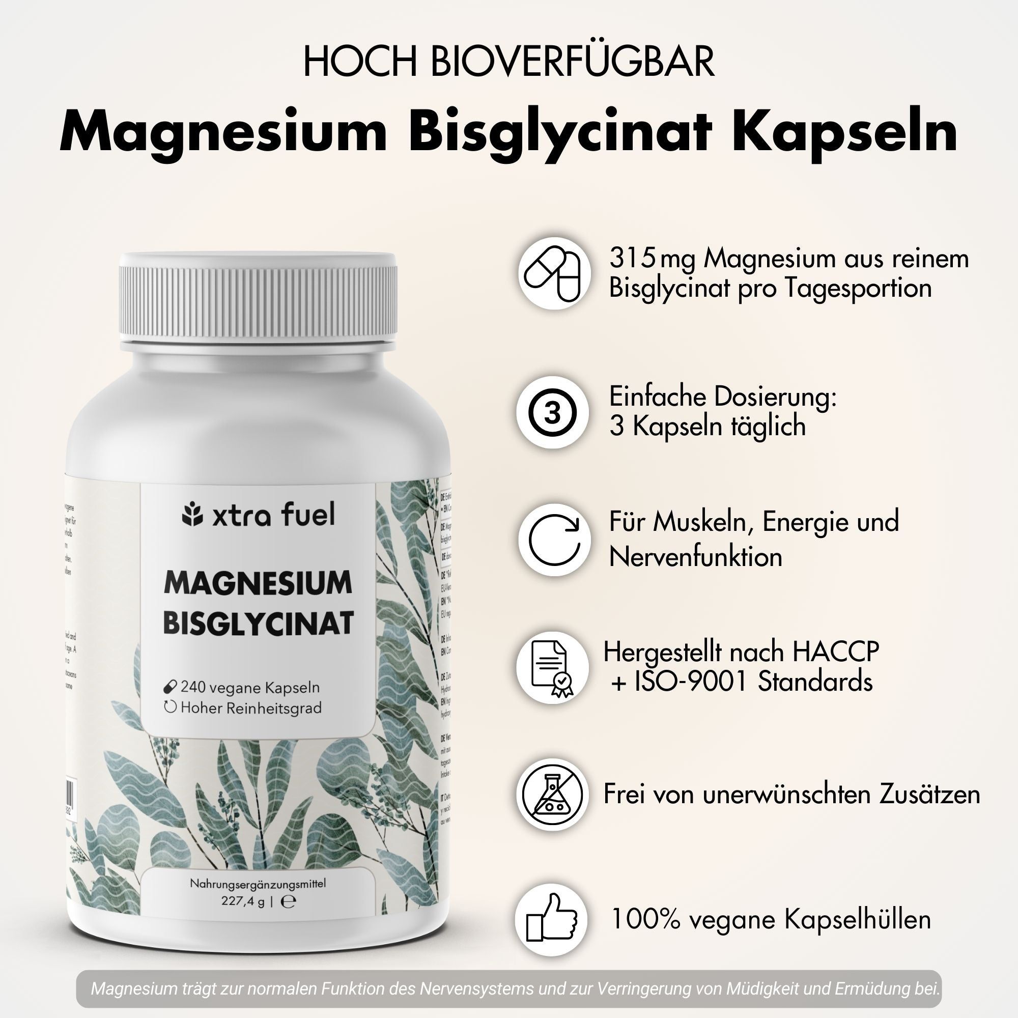 Weiße Flasche mit Kapseln. Text: XTRA FUEL Magnesium Bisglycinat. 240 vegane Kapseln. Informationen und Icons.