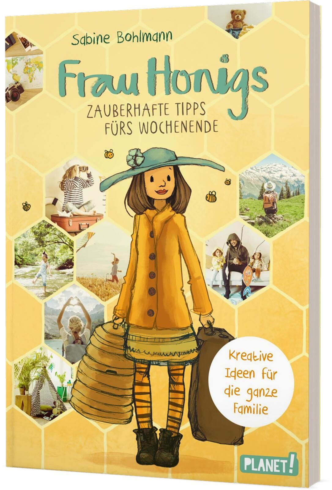 Buchcover mit Illustration von Frau Honig, Titel: Zauberhafte Tipps fürs Wochenende. Gelber Hintergrund, Fotos, Planet-Verlag.