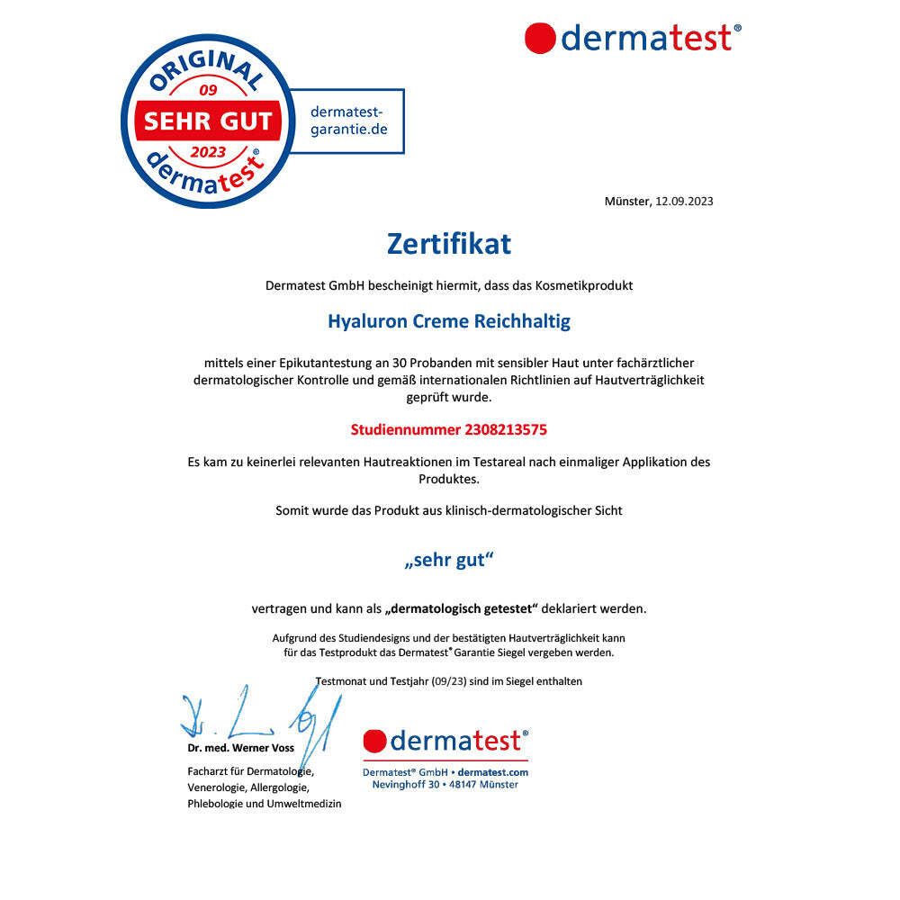 Zertifikat von Dermatest. Text: Hyaluron Creme Reichhaltig, dermatologisch getestet, sehr gut. Gütesiegel, Datum, Unterschriften.