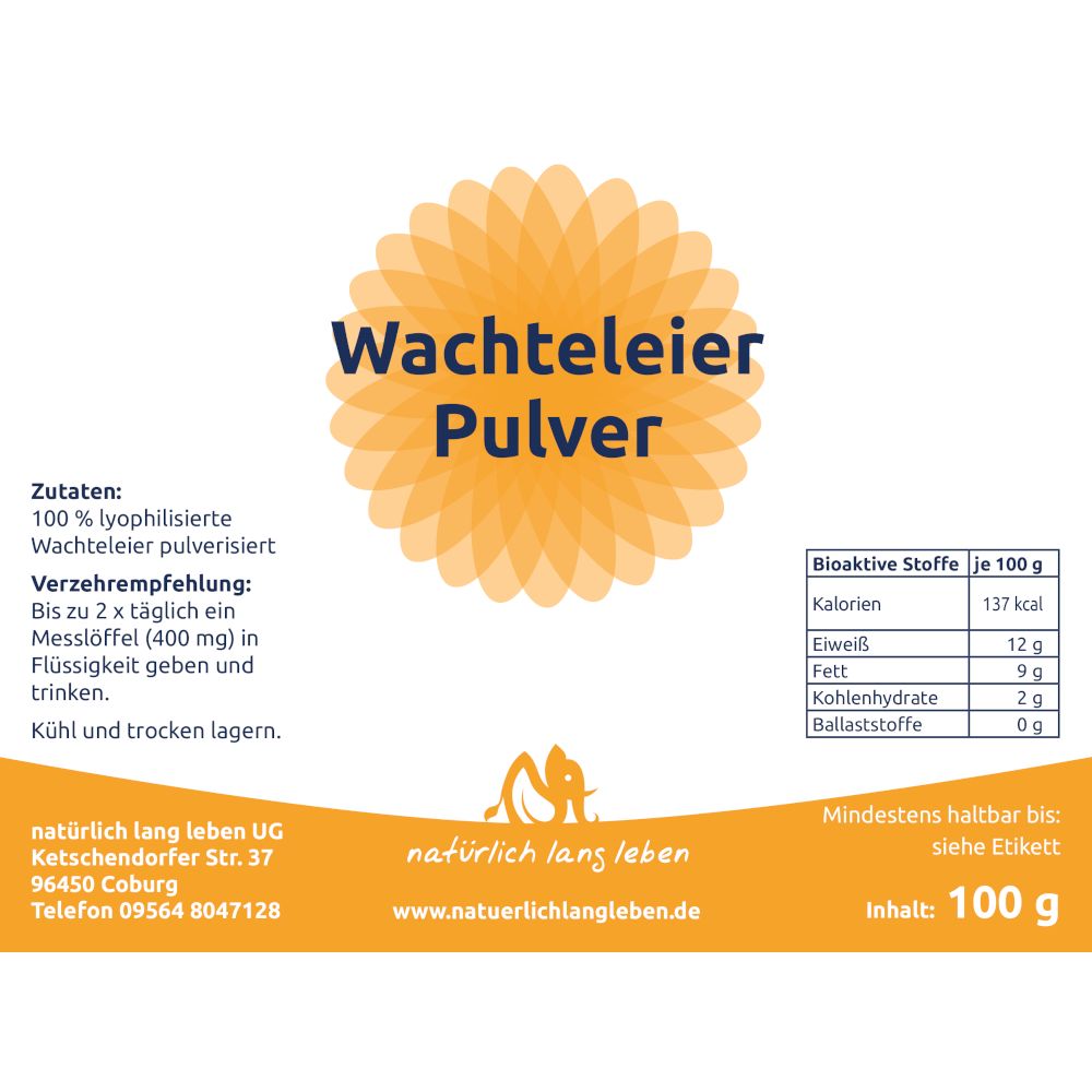 Etikett mit Aufschrift: Wachteleier Pulver. Zutaten, Nährwertangaben, Mindesthaltbarkeit. Orangefarbenes Logo.