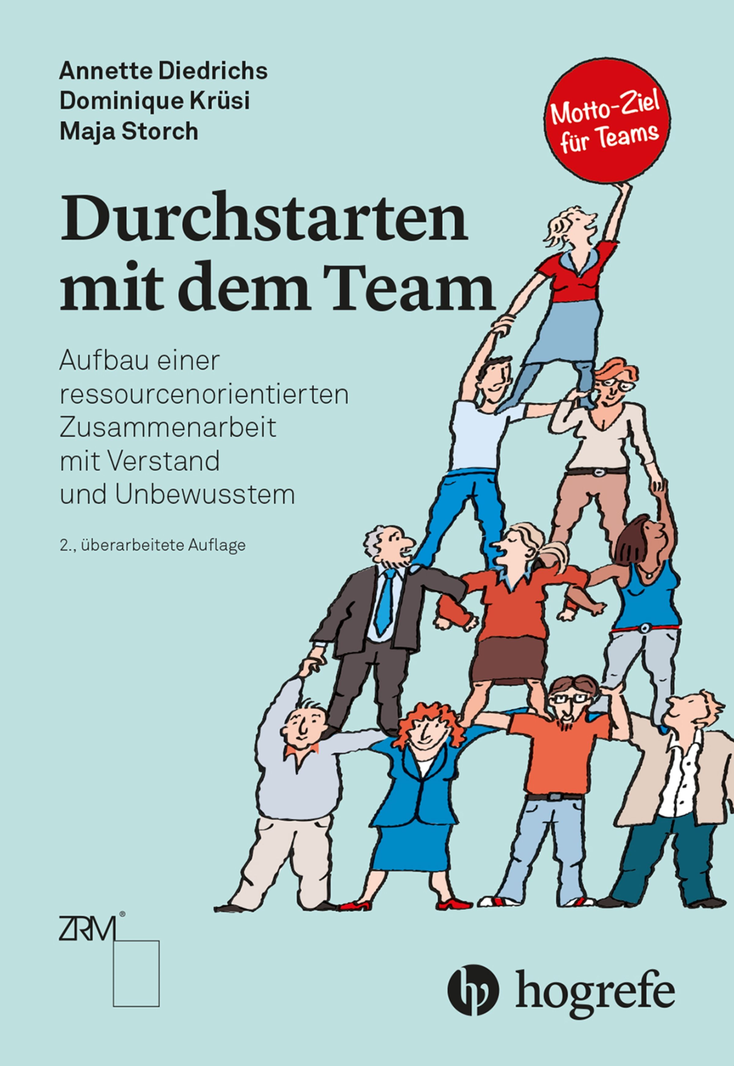 Buchcover: "Durchstarten mit dem Team". Titel, Autoren, Illustration von Menschen, die sich gegenseitig stützen. Verlag Hogrefe.