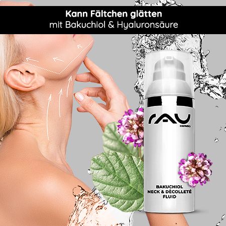 RAU Cosmetics Bakuchiol Neck & Dékolleté Fluid - straffende Anti Aging Pflege für Hals und Dekolleté