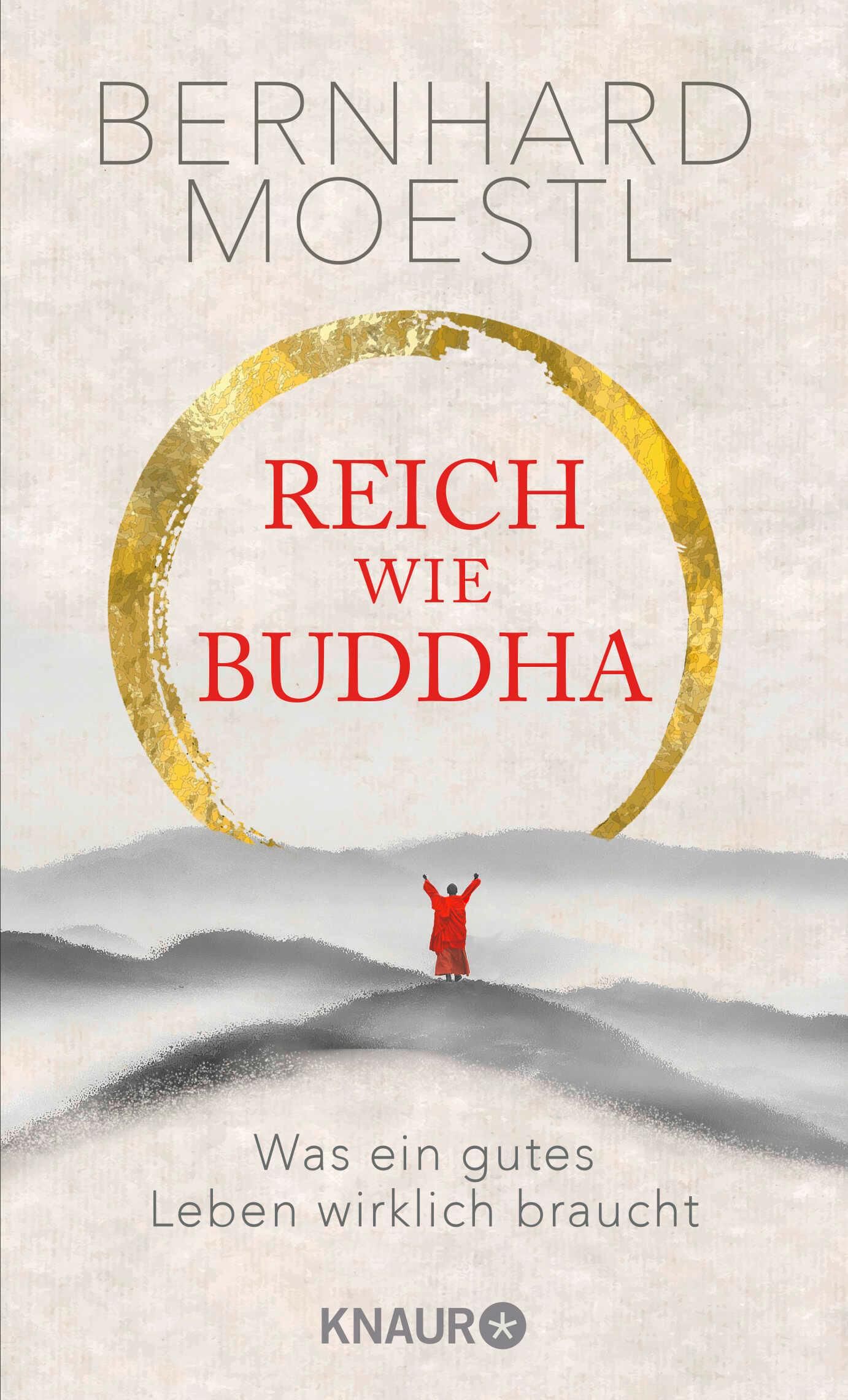 Buchcover mit Titel "Reich wie Buddha". Autor: Bernhard Moestl. Goldener Kreis, rote Figur auf Landschaft.