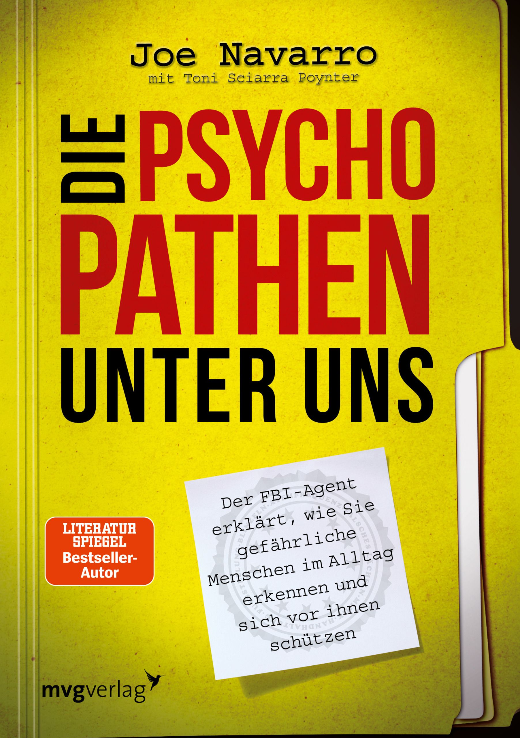 Buchcover: "Die Psychopathen unter uns". Titel in Rot auf gelbem Hintergrund. Autor: Joe Navarro. Mit Text über gefährliche Menschen.