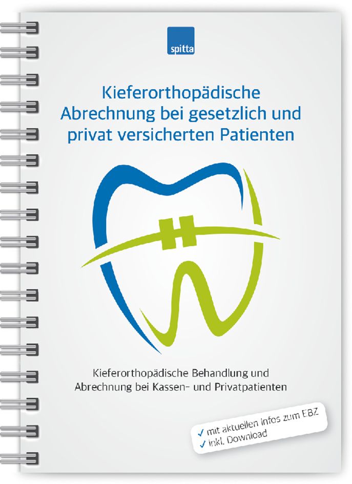 Kieferorthopädische Abrechnung bei gesetzlich und privat versicherten Patienten