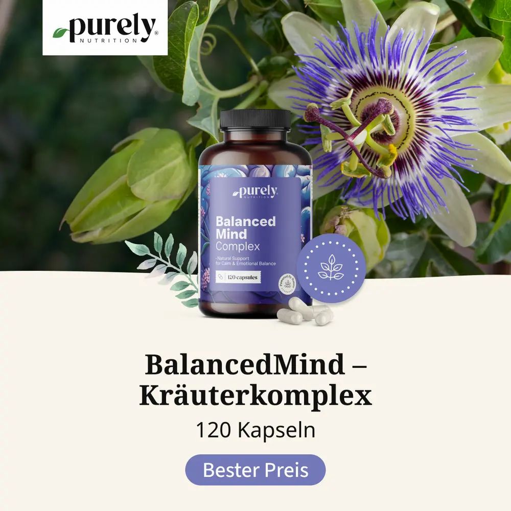 Flasche BalancedMind neben einer Blüte. Text: BalancedMind - Kräuterkomplex. 120 Kapseln.