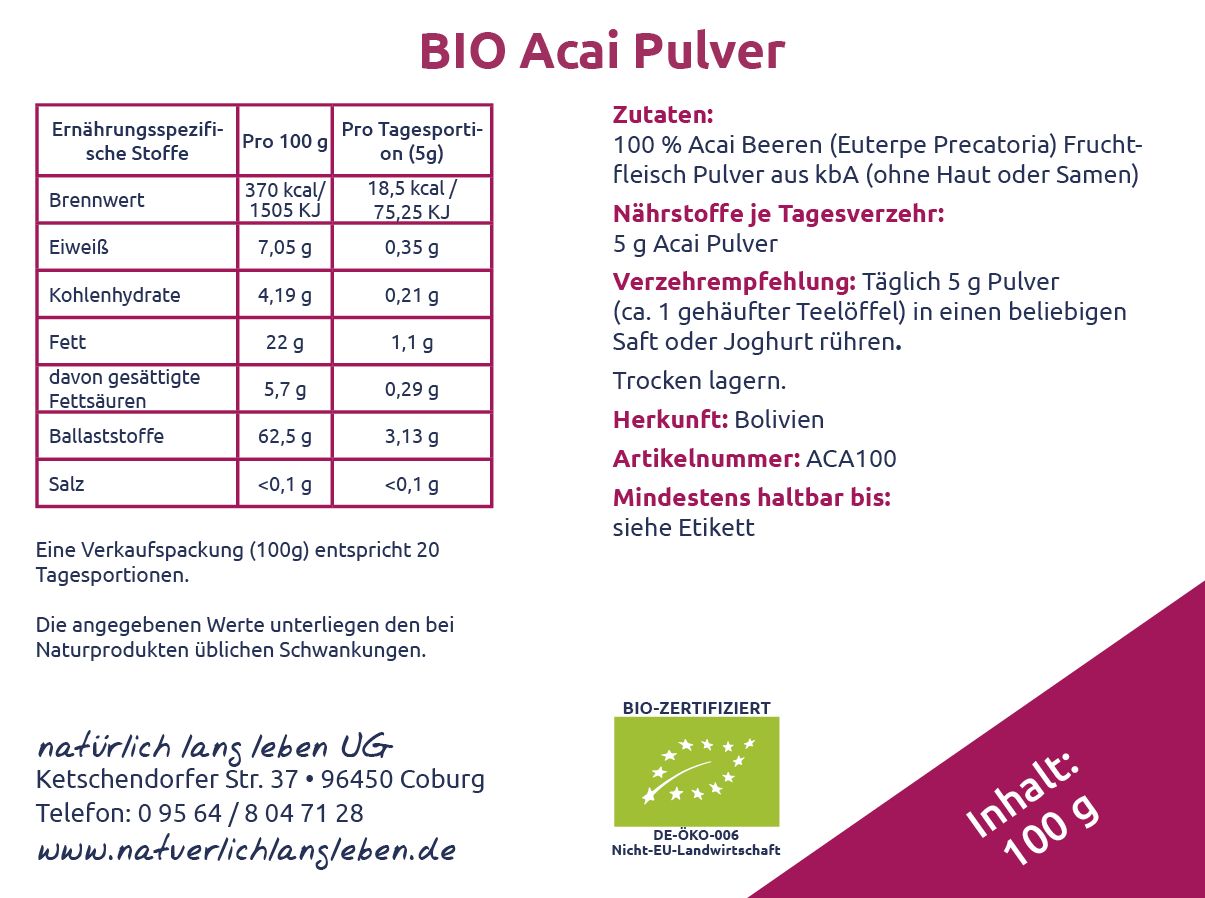 Etikett mit Nährwertangaben und Zutaten. Aufschrift: BIO Acai Pulver, 100 g Inhalt, Bio-Zertifizierung.