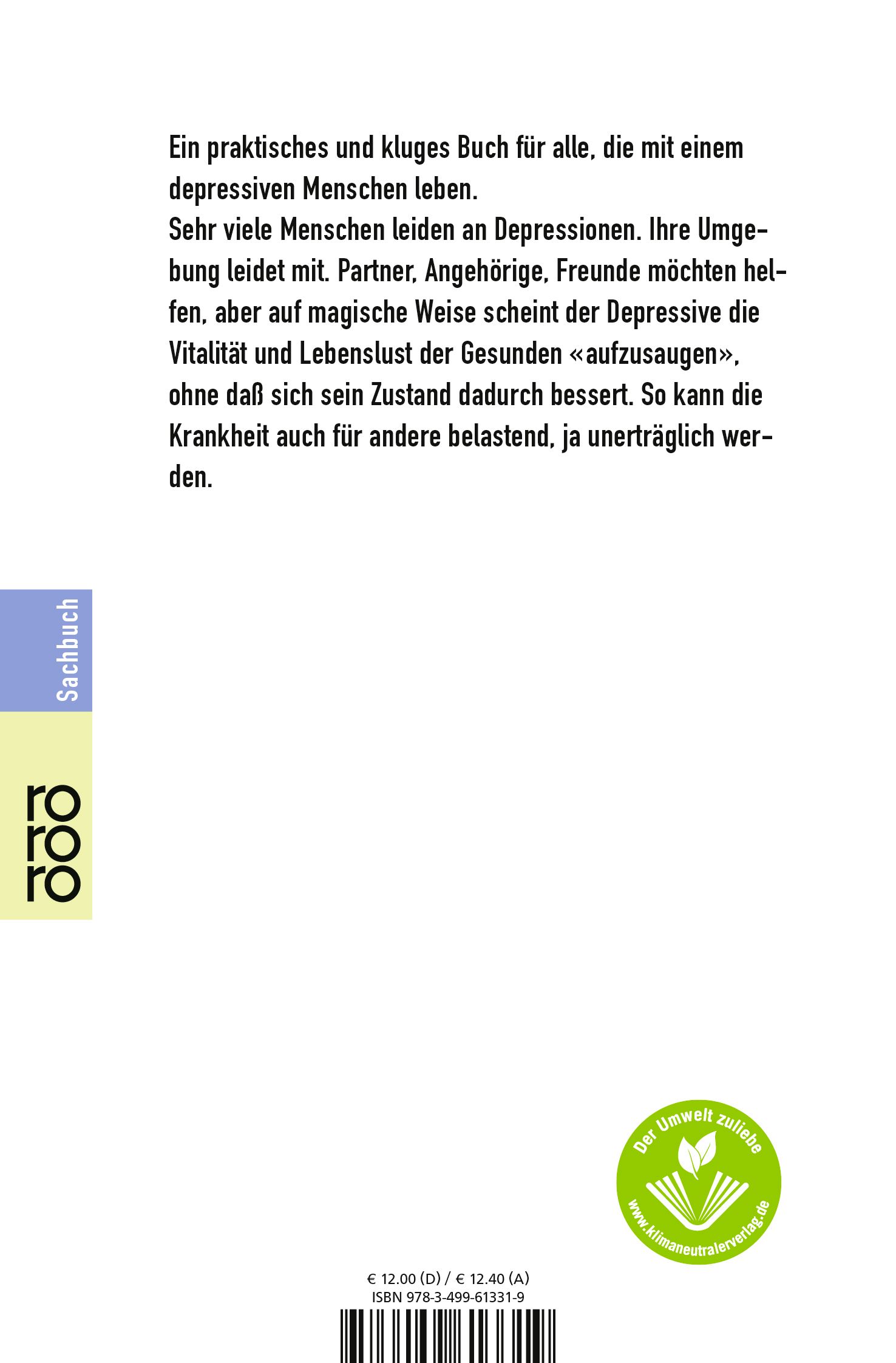Buchrückseite mit Text. Titel: Wenn der Mensch, den du liebst, depressiv ist. Verlag: rororo. Mit Umweltzeichen.