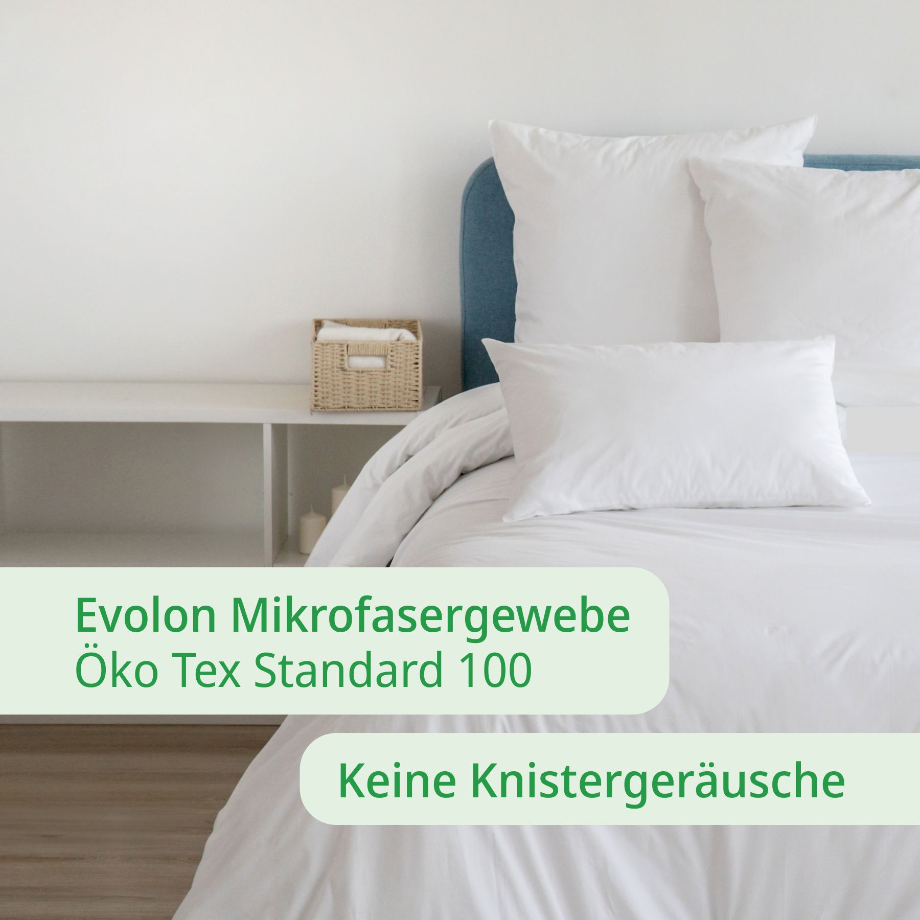 Weißes Bett mit Kissen. Text: Evolon Mikrofaser, Öko Tex Standard 100, Keine Knistergeräusche.