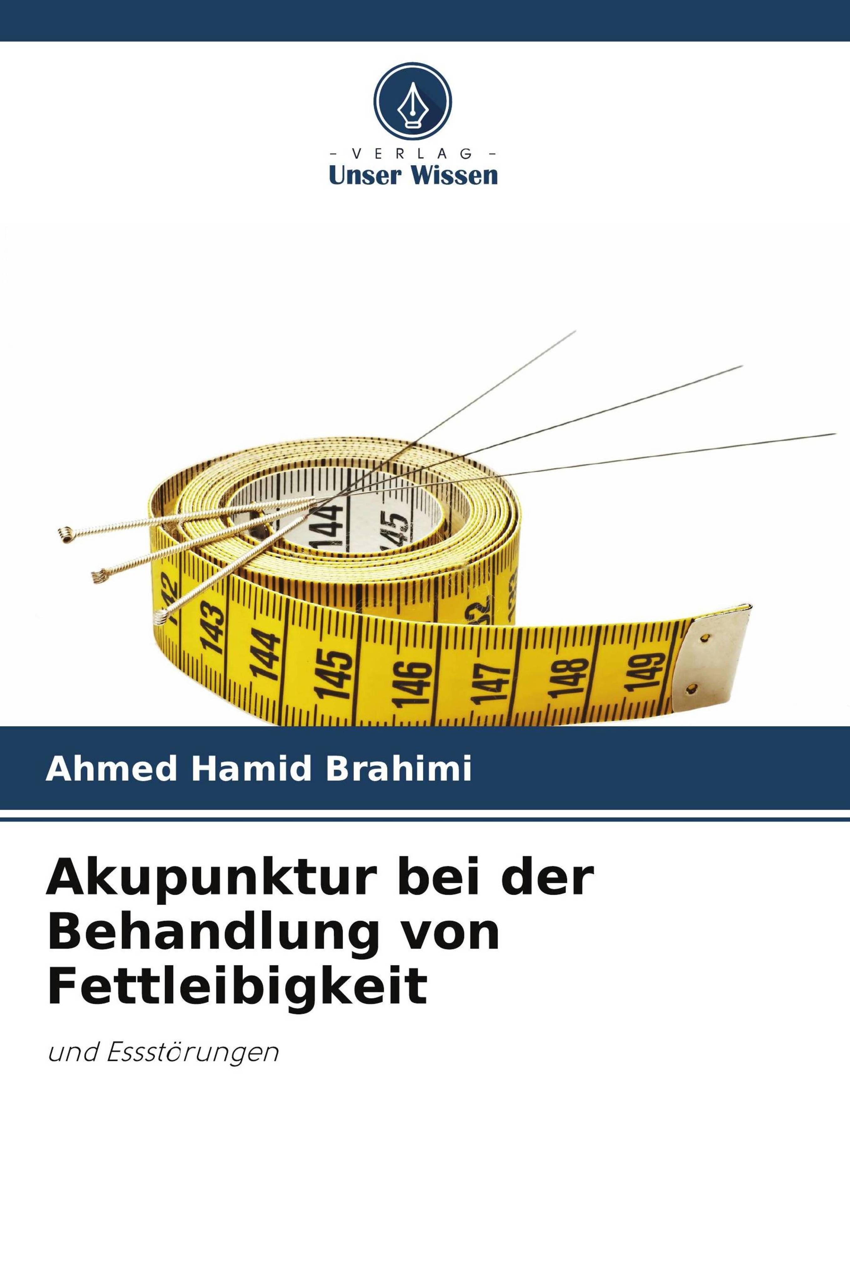 Akupunktur bei der Behandlung von Fettleibigkeit und Essstörungen