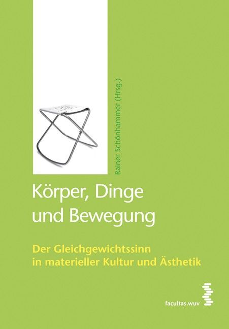 Buchcover mit Titel: Körper, Dinge und Bewegung. Autor: Rainer Schönhammer. Auf grünem Hintergrund, mit einem Klapphocker.