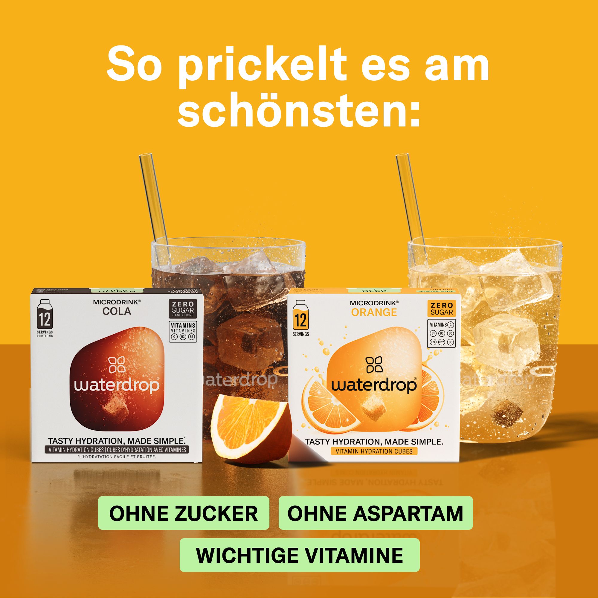 Produktverpackungen "waterdrop" mit Cola und Orange. Gläser mit Getränken. Text: Ohne Zucker, Ohne Aspartam, Wichtige Vitamine.