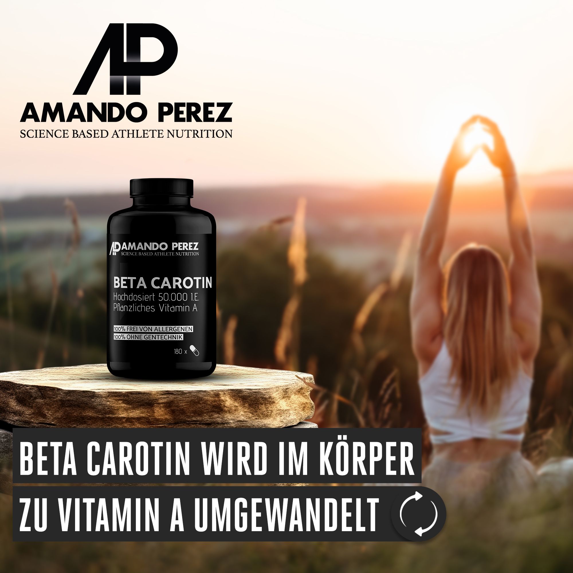 Schwarze Flasche Amando Perez Beta Carotin. Aufschrift: Beta Carotin 30 mg. Aufschrift: Beta Carotin wird im Körper zu Vitamin A umgewandelt.