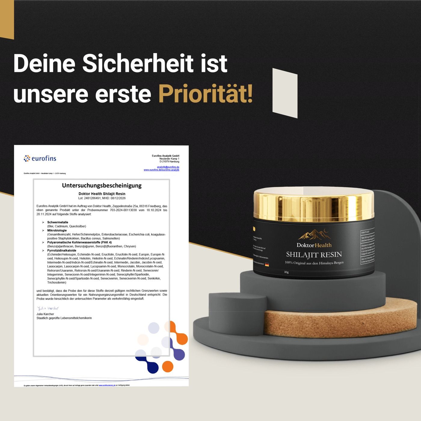 Zertifikat, Dose Shilajit Resin. Text: Ihre Sicherheit ist unsere erste Priorität! Unterschungsbescheinigung.