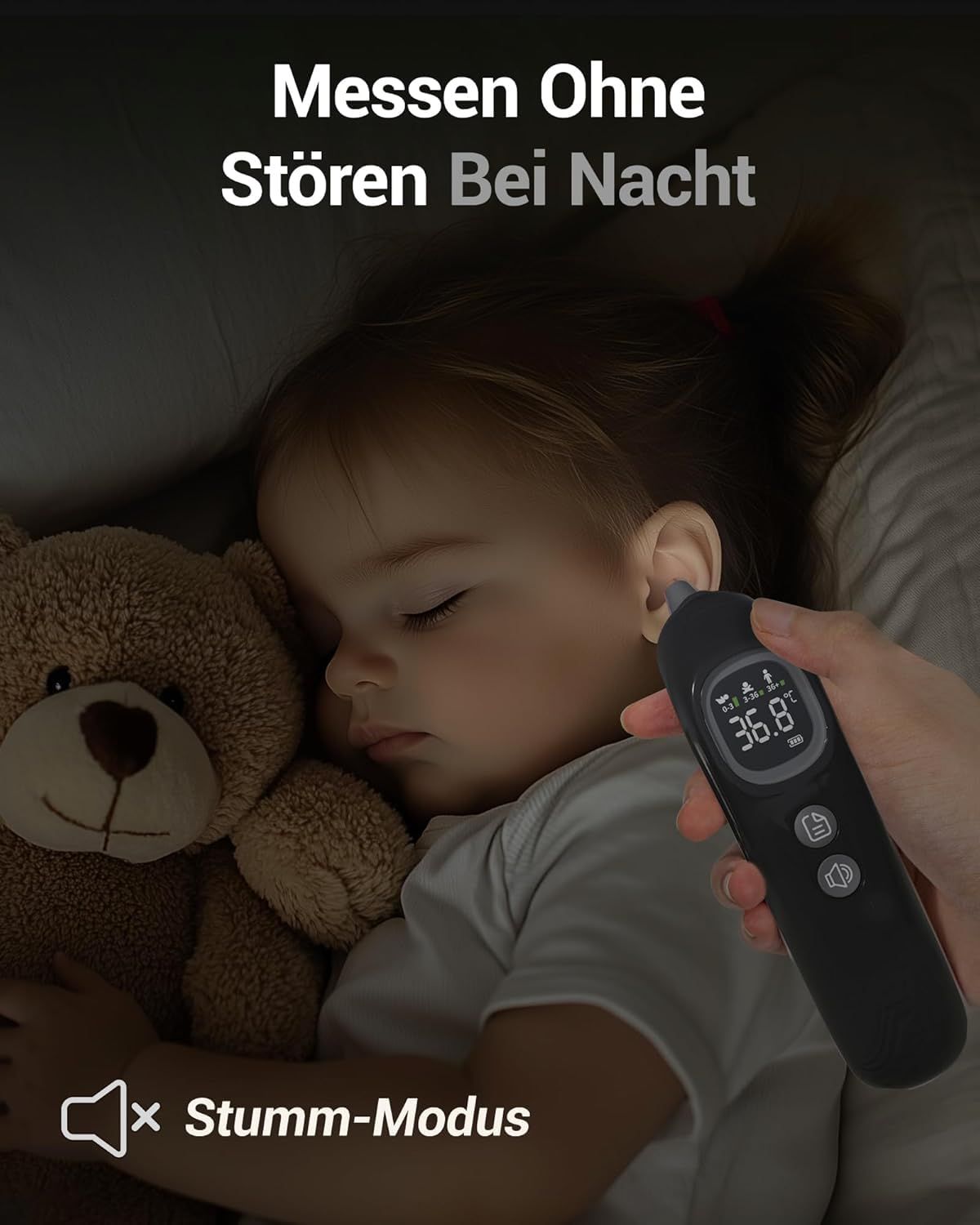 Kind schläft, Ohrthermometer wird am Ohr platziert. Display zeigt Temperatur. Text: Messen ohne Stören Bei Nacht. Stumm-Modus.