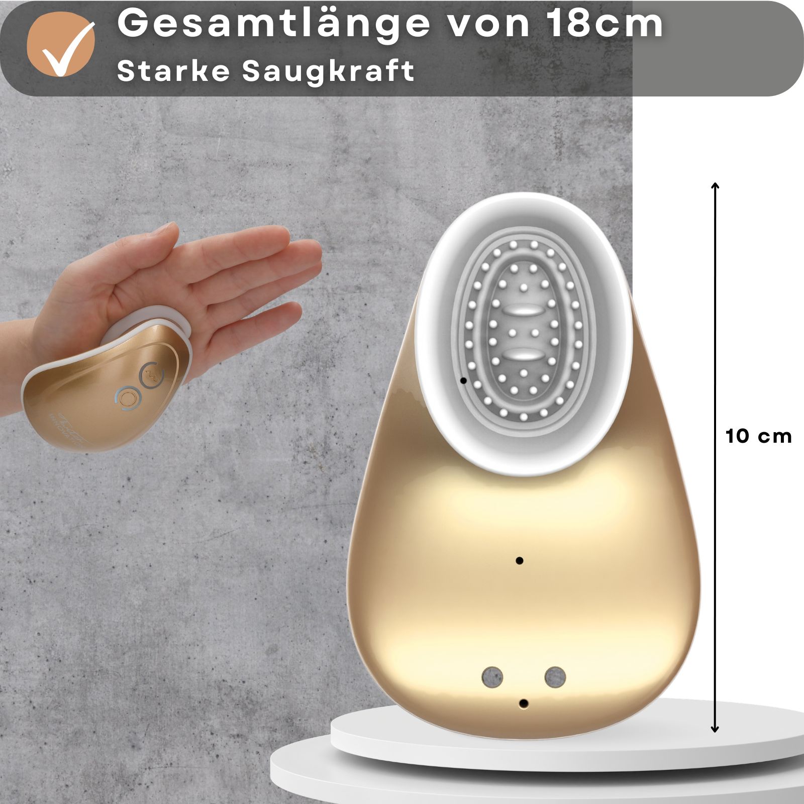 Goldfarbenes Gerät mit weißem Aufsatz. Längenangabe: 10 cm. Text: 18 cm, Starke Saugkraft.