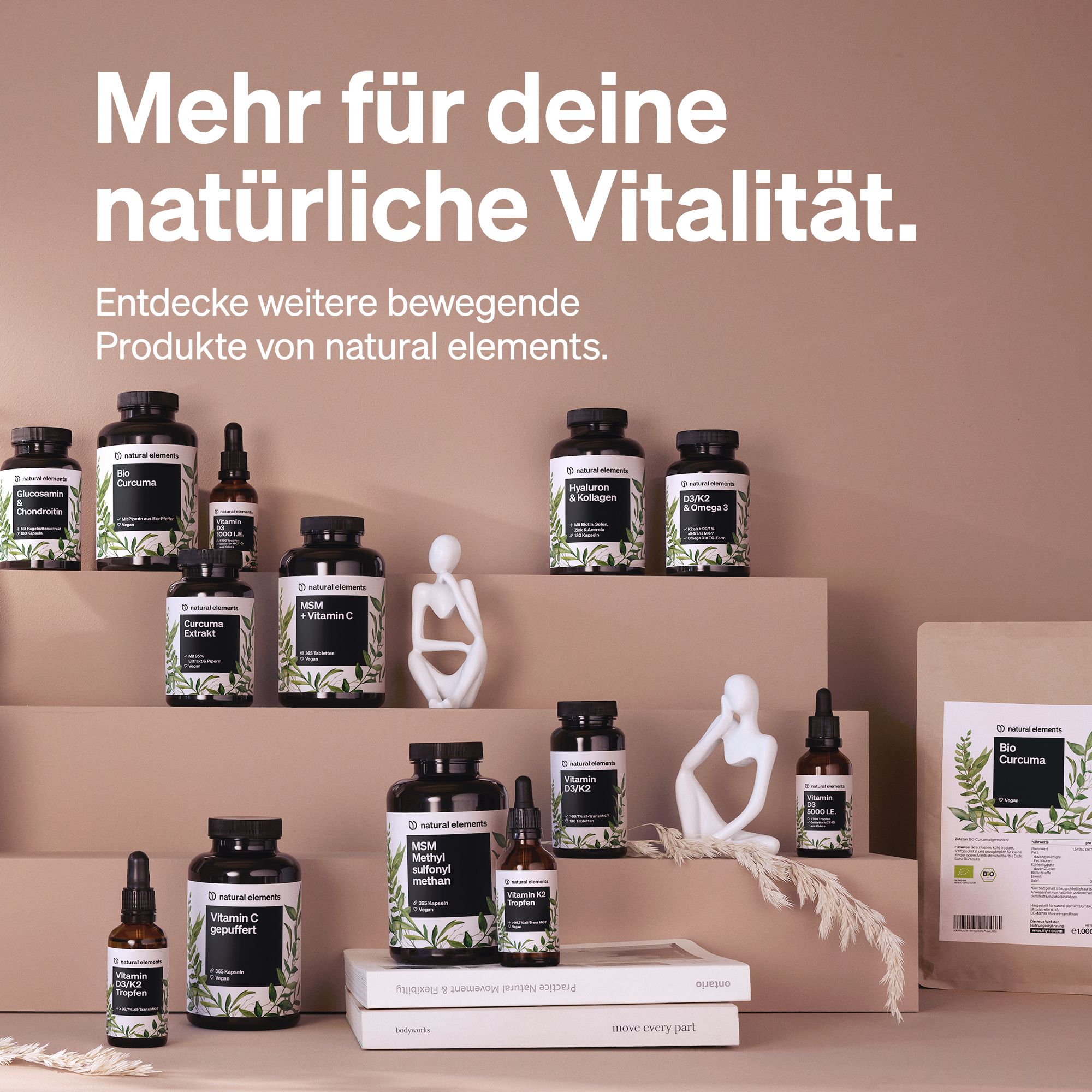 Verschiedene Produkte von natural elements. Flaschen, Tropfen, Tabletten. Text: Mehr für deine natürliche Vitalität.