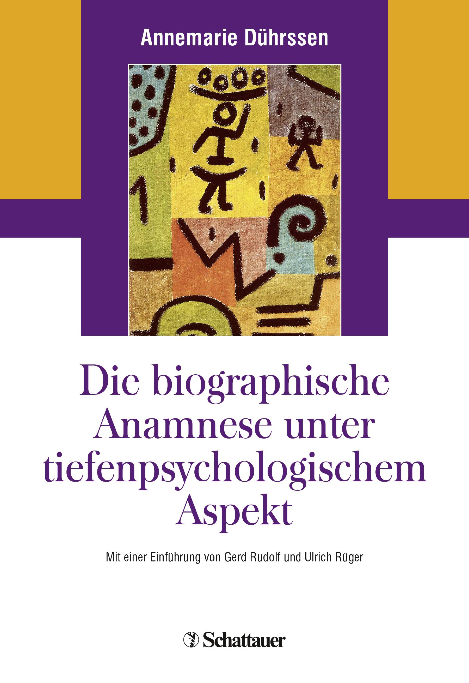 Buchcover mit Titel: Die biographische Anamnese unter tiefenpsychologischem Aspekt. Autorin: Annemarie Dührssen. Verlag: Schattauer.