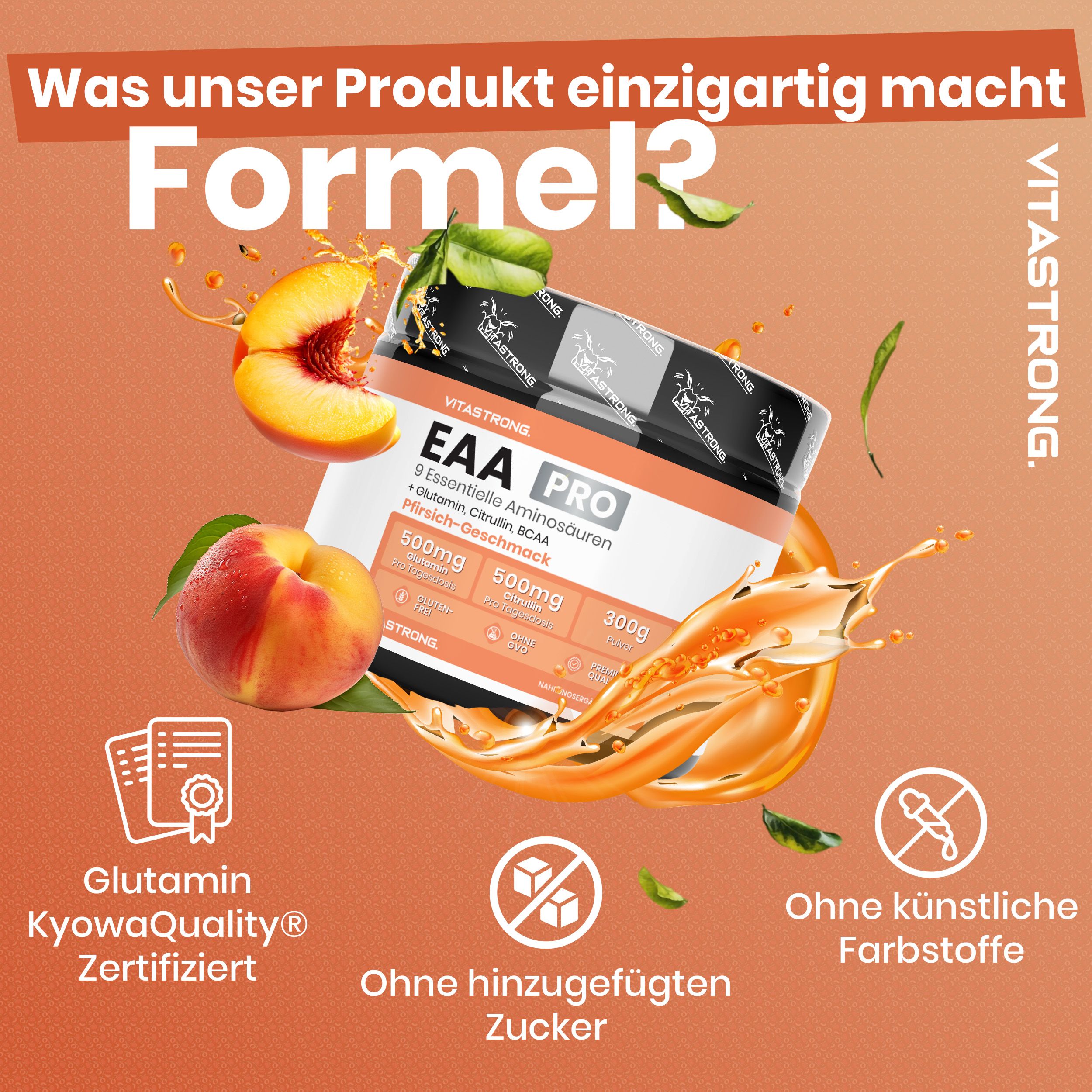 Vitastrong EAA Pro Dose, Pfirsich. 300g. Zertifiziertes KyowaQuality. Ohne Zucker und künstliche Farbstoffe. Pfirsiche.