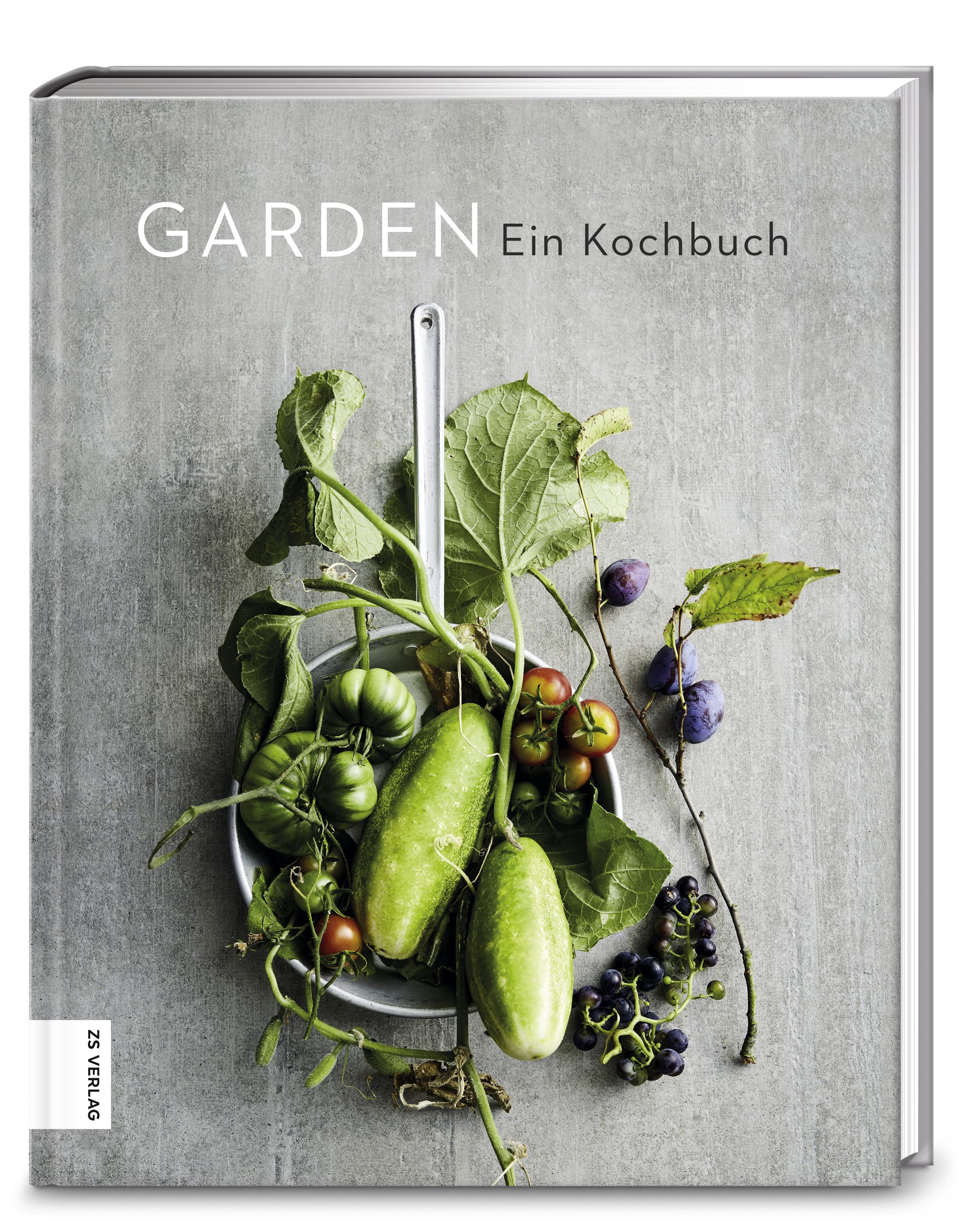 Buch mit dem Titel "GARDEN Ein Kochbuch". Auf dem Cover Gemüse und Früchte in einer Schale.