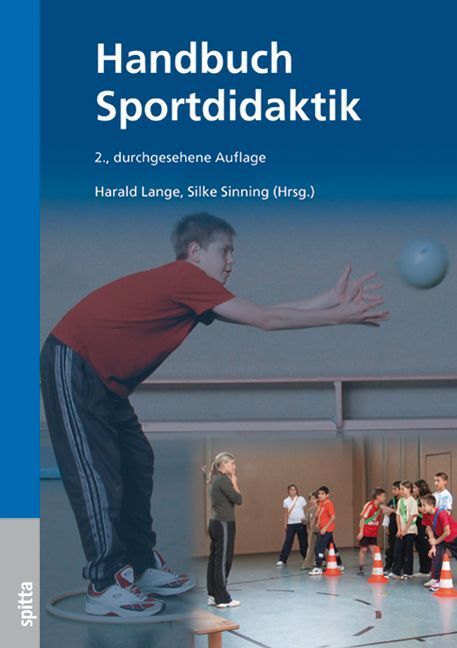 Buchcover: Handbuch Sportdidaktik. Titel, Autorennamen. Im Hintergrund Kinder beim Sport. Verlag: spitta.