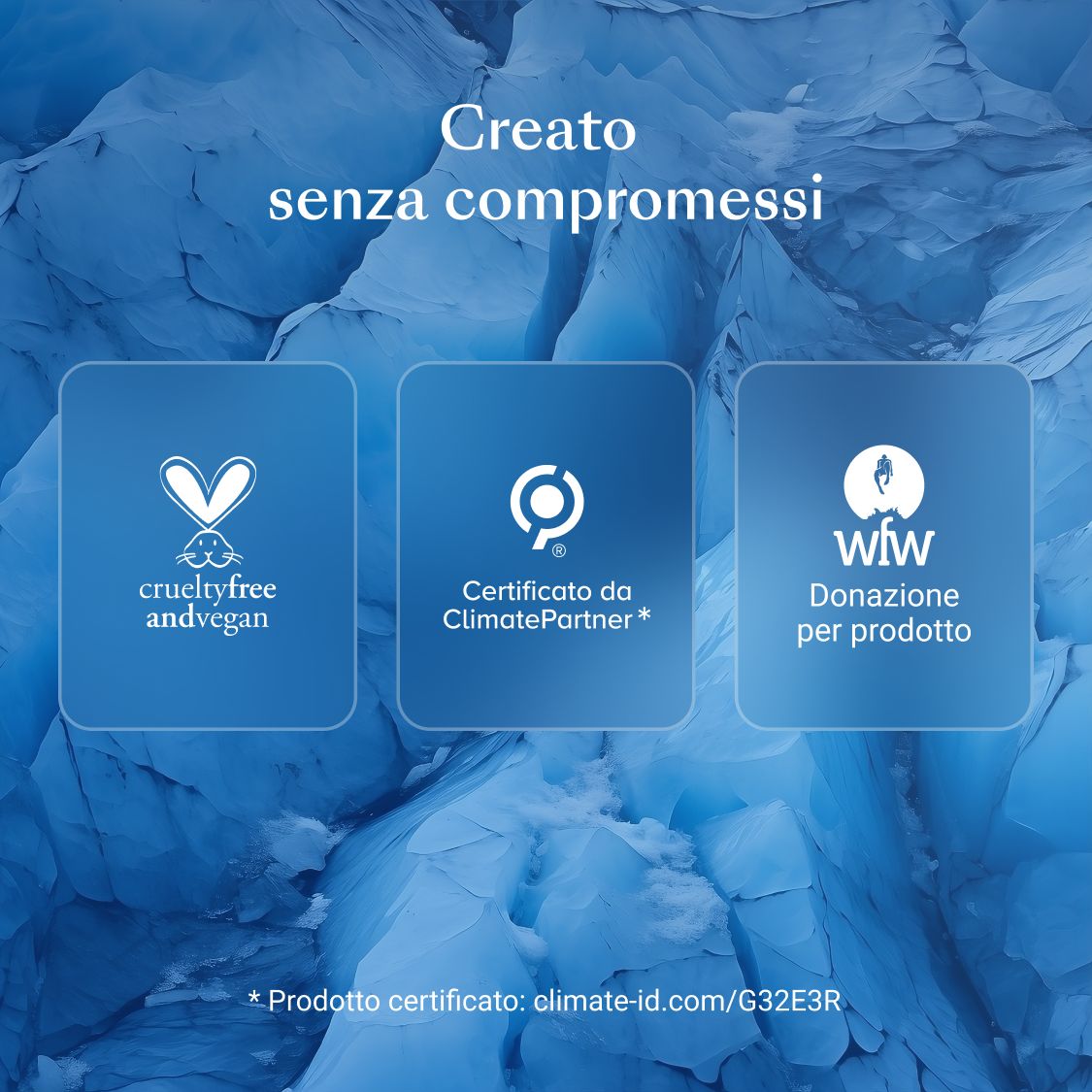 Tre loghi: Crueltyfree and vegan, ClimatePartner certificato, Donazione per prodotto.