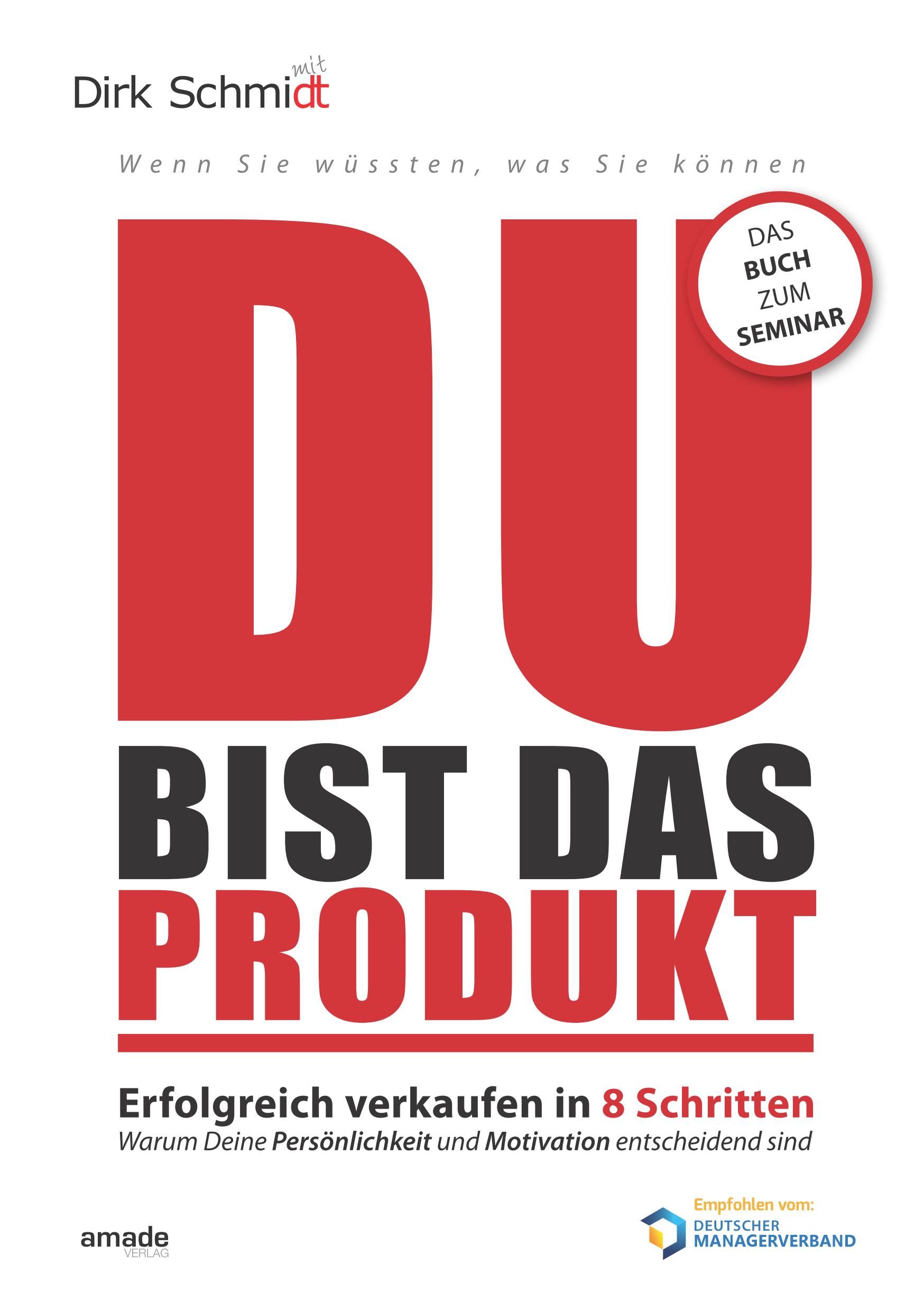 DU bist das Produkt