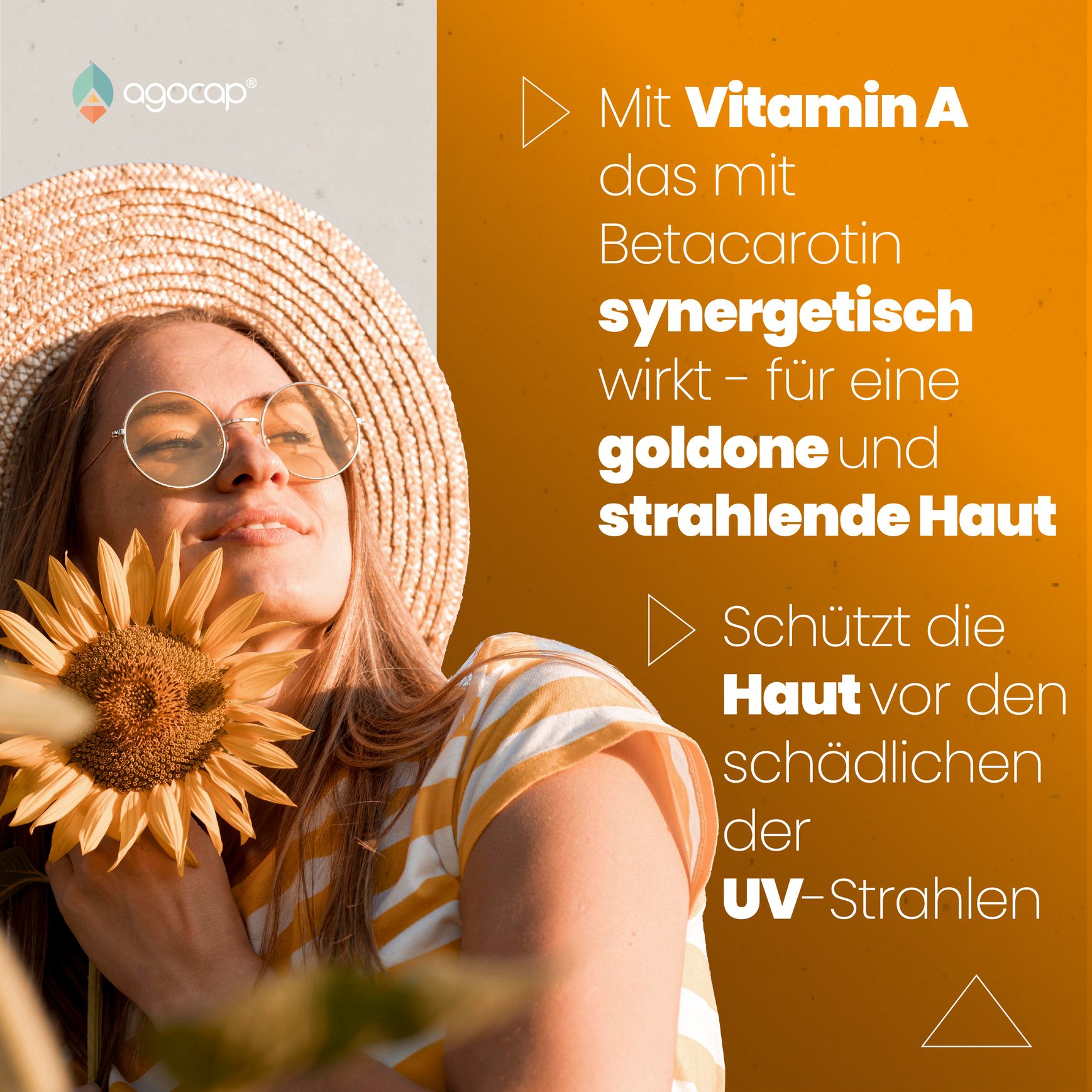 Frau mit Sonnenhut und Sonnenblume. Text: Mit Vitamin A für goldene Haut. Schützt vor UV-Strahlen.