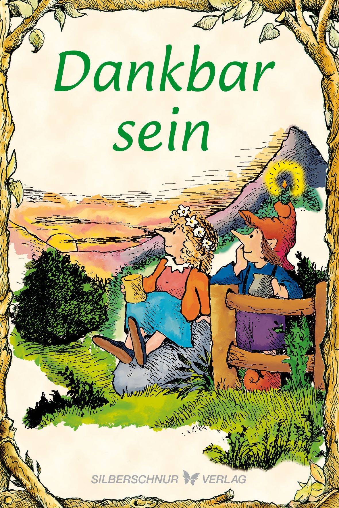 Buchcover mit Illustration. Titel: Dankbar sein. Zwei Figuren sitzen an einem Zaun. Verlag: Silberschnur Verlag.