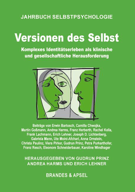 Buchcover: "Versionen des Selbst". Grüner Hintergrund, Titel in Weiß. Illustration von Gesichtern. Herausgegeben von Gudrun Prinz, Andrea Harms und Erich Lehner.