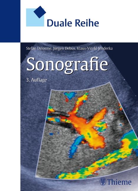 Buchcover "Duale Reihe Sonografie". Titel und Autoren sichtbar. Abbildung eines Ultraschallbildes. Verlag Thieme.