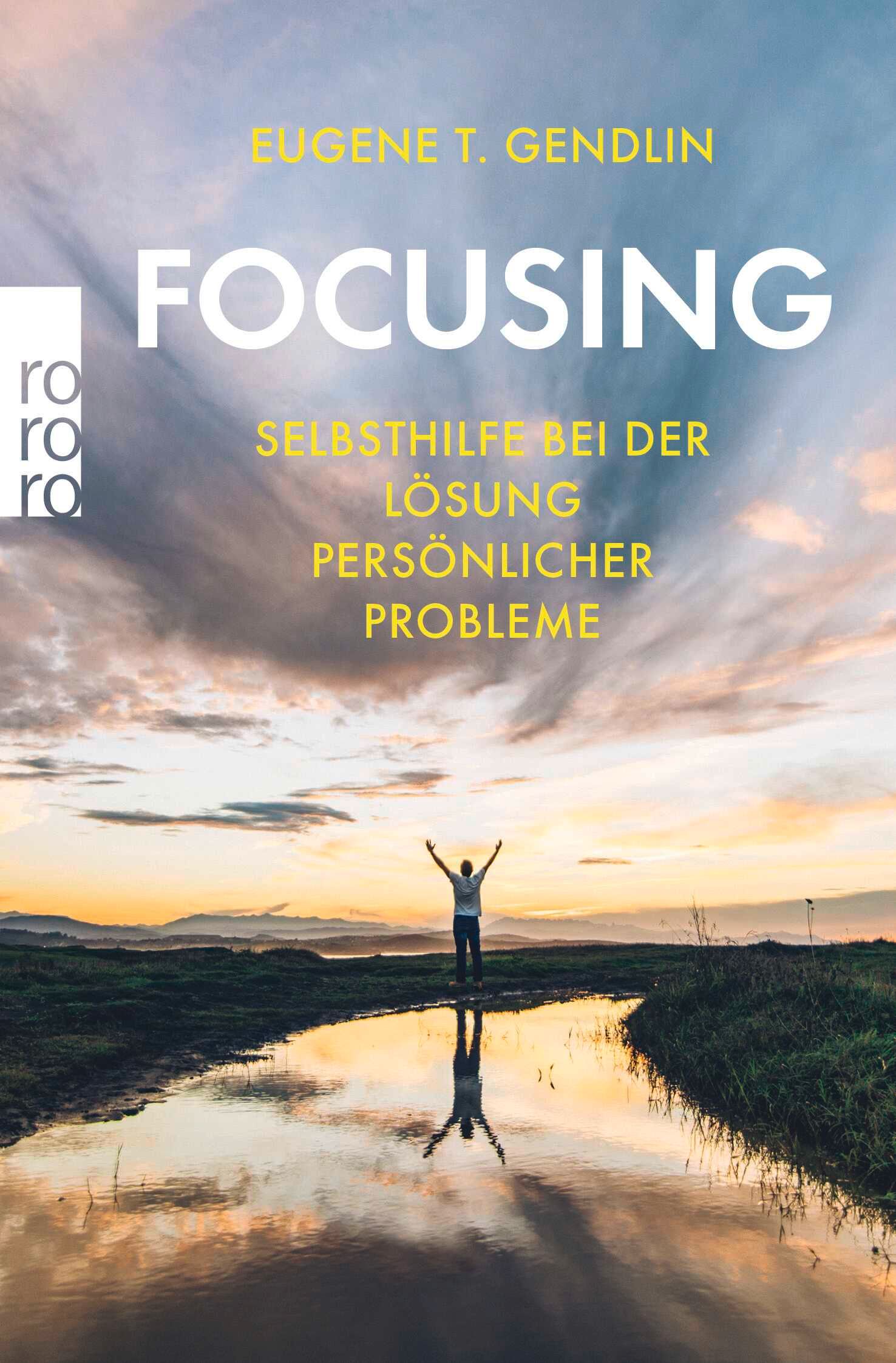 Buchcover mit Titel "Focusing". Autor: Eugene T. Gendlin. Untertitel: Selbsthilfe bei der Lösung persönlicher Probleme. Hintergrund: Landschaft.