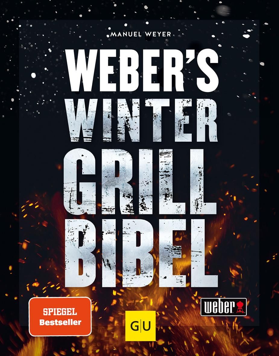 Buchcover mit Titel "Weber's Winter Grill Bibel". Autor: Manuel Weyer. Logo "Weber" und "Spiegel Bestseller". Hintergrund: Flammen.