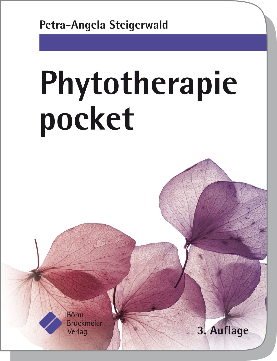 Buchcover mit Titel "Phytotherapie pocket". Autorin: Petra-Angela Steigerwald. Verlag: Börrm Bruckmeier Verlag. 3. Auflage.
