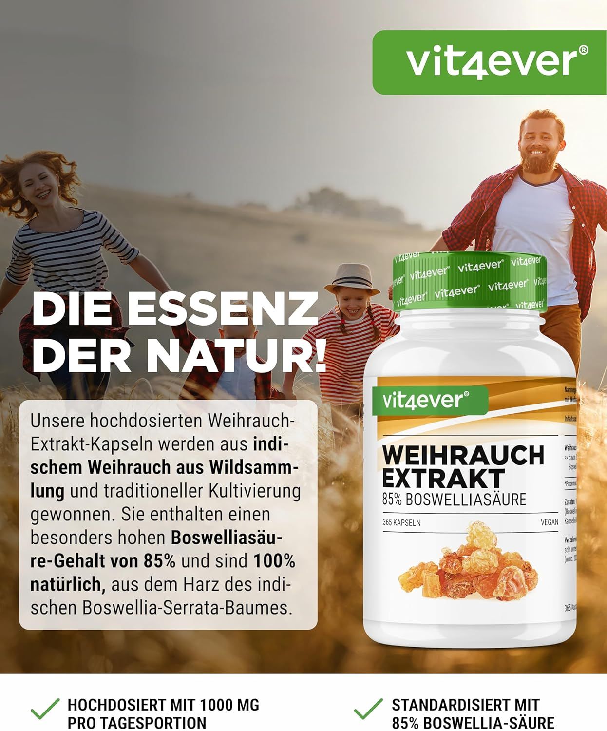 Weihrauch Extrakt Flasche mit Familie. Aufschrift: vit4ever, Weihrauch Extrakt, 85% Boswelliasäure, 365 Kapseln. Vegan. Hochdosiert.