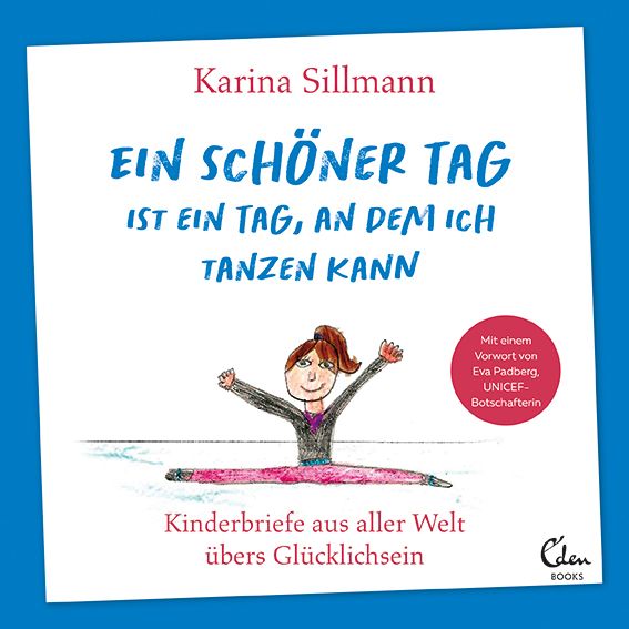 Buchcover mit Titel "Ein schöner Tag ist ein Tag, an dem ich tanzen kann". Autorin: Karina Sillmann. Illustration einer tanzenden Person.