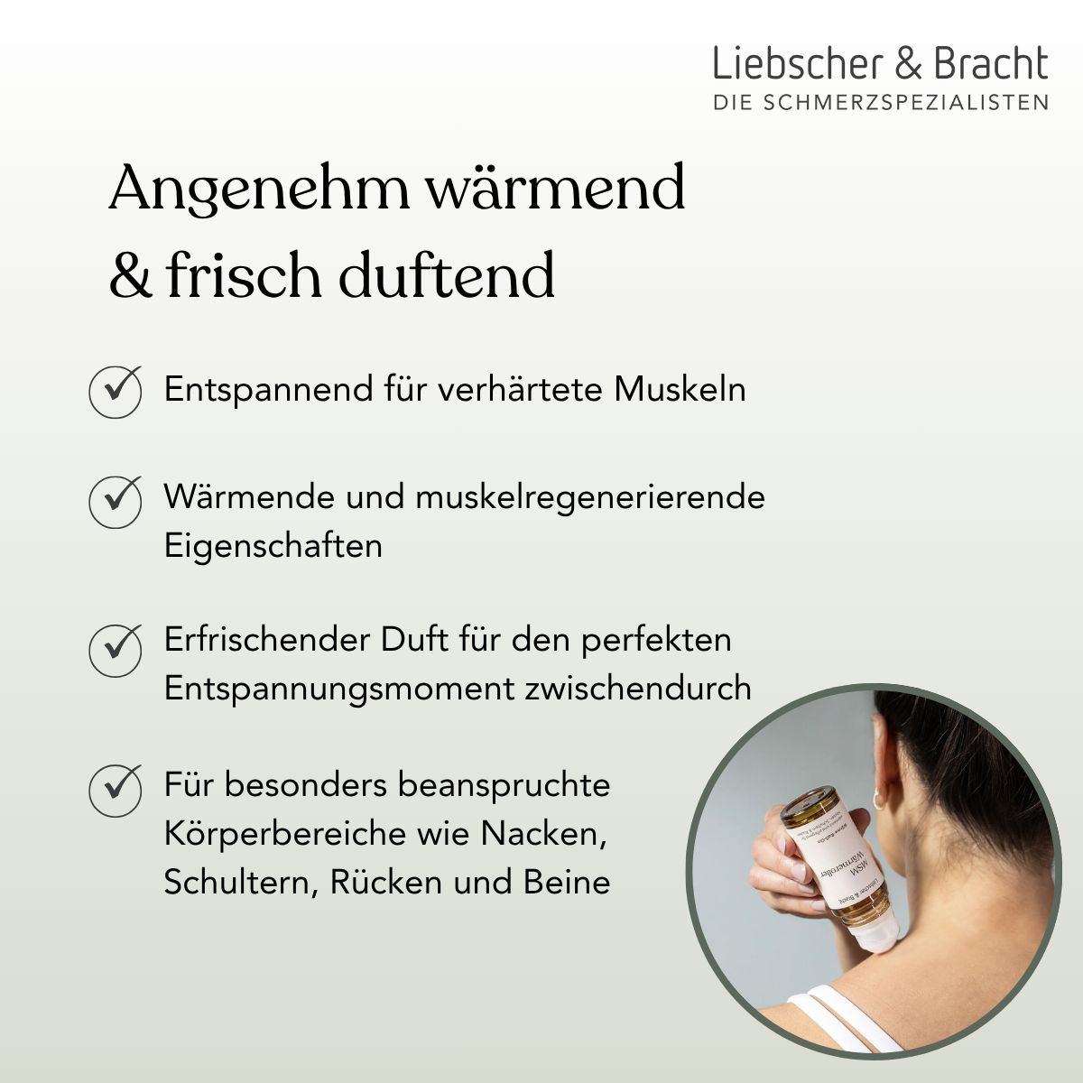 Infografik mit Checklistenpunkten zu den Eigenschaften des MSM Wärmerollers und einer Person, die ihn am Nacken anwendet.
