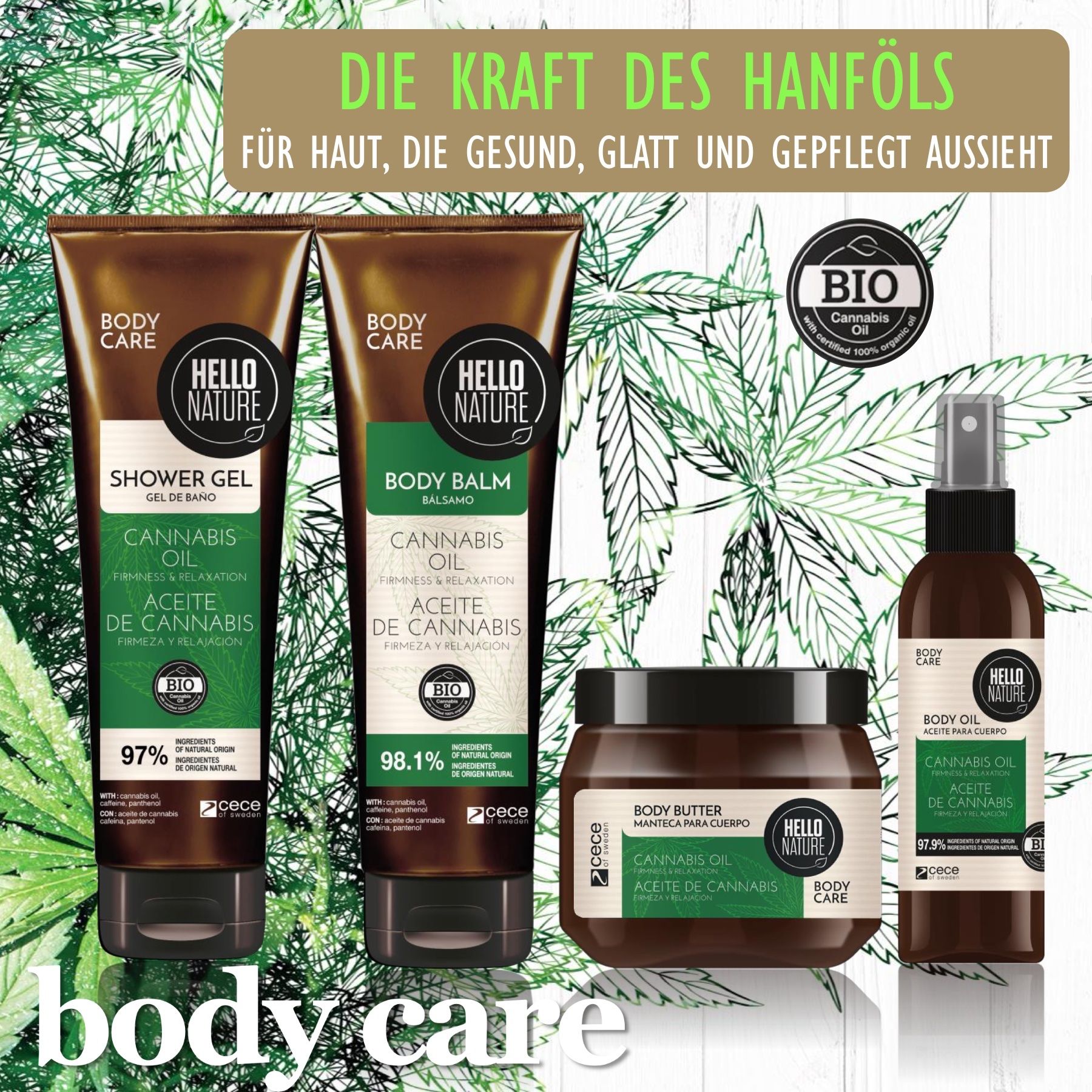 Drei Produkte: Duschgel, Body Balm, Body Butter, Body Oil. Cannabis Oil. Hello Nature. Bio-Siegel. Braune Verpackung.