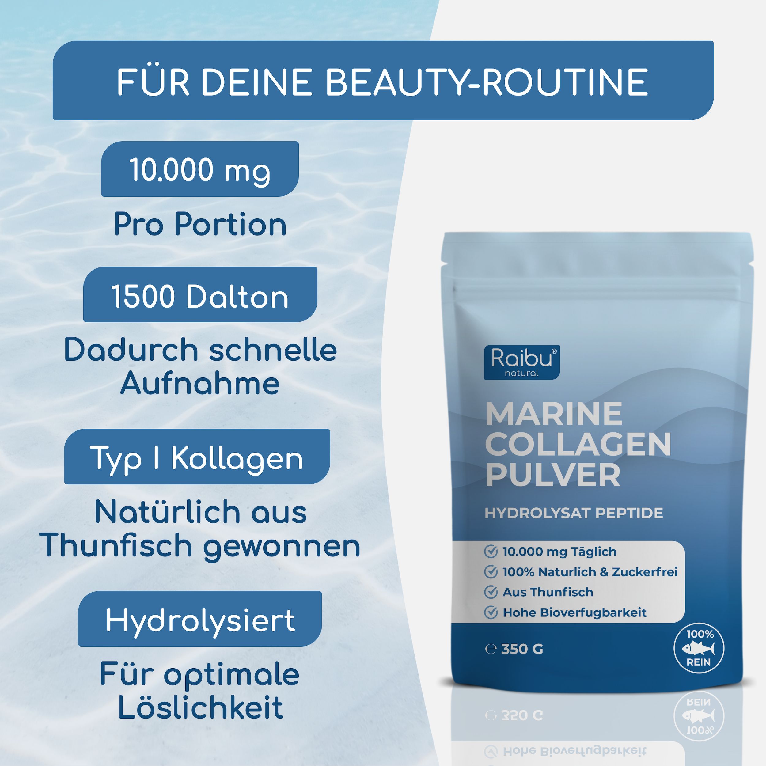 Raibu Marine Kollagen Pulver: 10.000mg, 1500 Dalton, Typ I, aus Thunfisch, hydrolysiert.